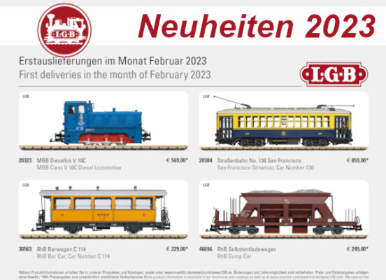 LGB Neuheiten Februar 2023 - LGB Neuheiten Erstauslieferungen Februar 2023