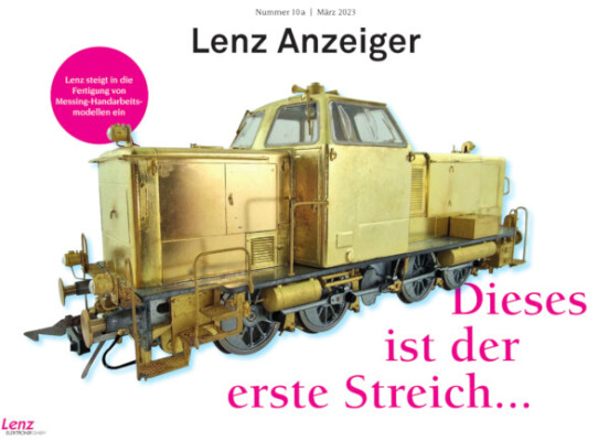 Lenz Anzeiger - Ausgabe 10a - März 2023 - Lenz Anzeiger - Ausgabe 10a - Modellbahn Neuheiten März 2023