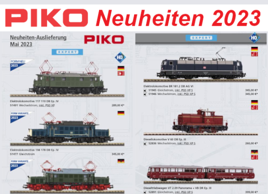 PIKO Neuheiten 2023 - PIKO Modellbahn Neuheiten Erstauslieferungen Mai 2023