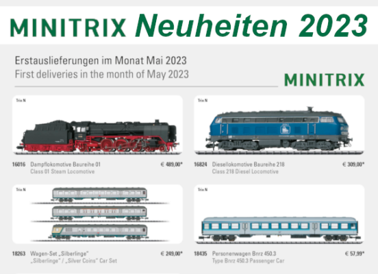 Minitrix Neuheiten 2023 - Minitrix Modellbahn Neuheiten Erstauslieferungen Mai 2023