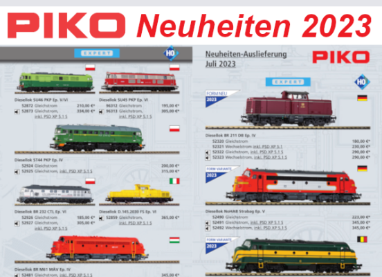 PIKO Neuheiten 2023 - PIKO Modellbahn Neuheiten Erstauslieferungen Juli 2023