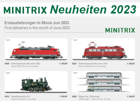 Minitrix Neuheiten 2023 - Minitrix Modellbahn Neuheiten Erstauslieferungen Juni 2023