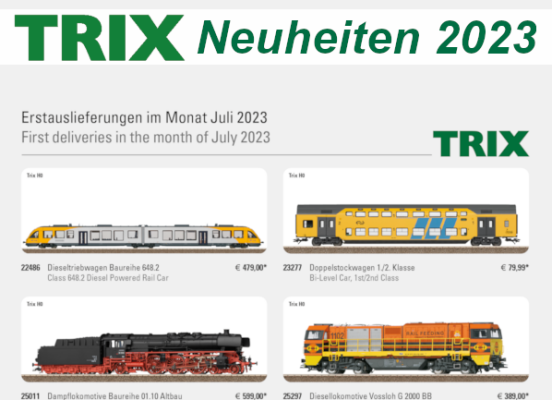 Trix Neuheiten 2023 - Trix Modellbahn Neuheiten Erstauslieferungen Juli 2023