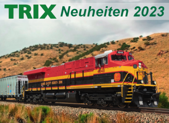 Trix Herbst-Neuheiten 2023 - Trix Modellbahn Herbst-Neuheiten 2023