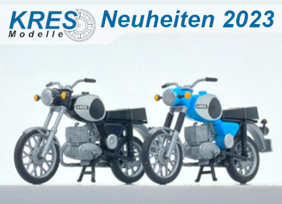 KRES Modelle Neuheiten 2023 - KRES Modelle Vorstellung Modellbahn Herbst-Neuheiten September 2023