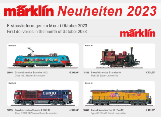 Märklin Neuheiten 2023 - Märklin Modellbahn Neuheiten Erstauslieferungen Oktober 2023