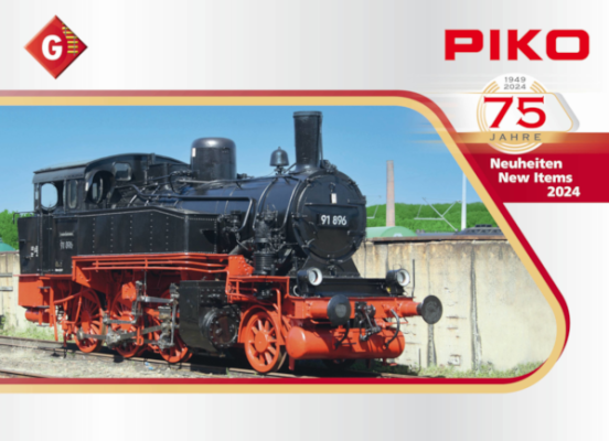 PIKO Spur G Katalog 2024 - PIKO Spur G Katalog Neuheiten 2024 zum 75 Jahre Jubiläum 99724