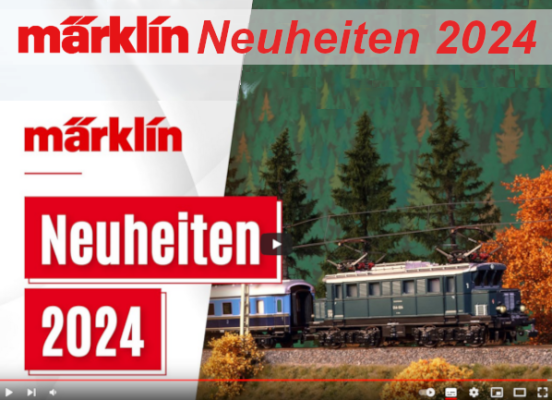 Märklin TV Folge 127 Neuheiten 2024 - Märklin TV Folge 127 Episode Neuheiten 2024