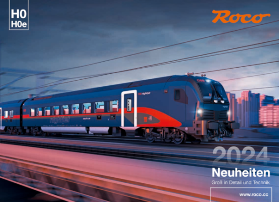 Roco Katalog Neuheiten 2024 - Roco Katalog Modellbahn Neuheiten 2024 H0 H0e