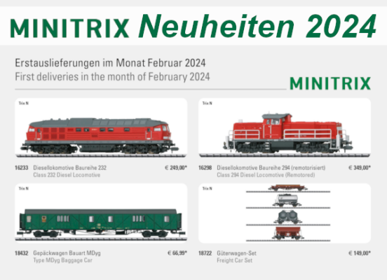 Minitrix Erstauslieferungen Februar 2024 - Minitrix Modellbahn Neuheiten Erstauslieferungen Februar 2024