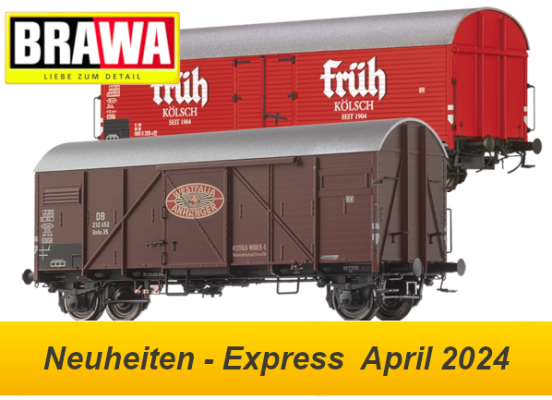 Brawa Neuheiten - Express  April 2024 - Brawa Modellbahn Neuheiten - Express  April 2024  - Spur H0