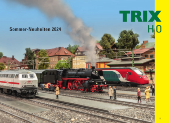 Prospekt Trix Sommer-Neuheiten 2024 - Prospekt Trix Modellbahn Sommer-Neuheiten 2024