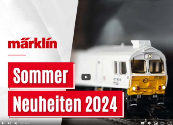 Vorstellung Märklin Sommer-Neuheiten 2024 - Vorstellung Märklin Trix Minitrix LGB Modellbahn Sommer-Neuheiten 2024