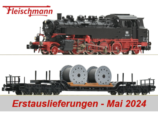 Fleischmann Erstauslieferungen Mai 2024 - Fleischmann Modellbahn Neuheiten Erstauslieferungen Mai 2024