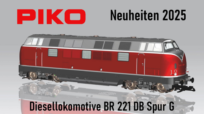 Piko Neuheiten 2025 Spur G - Piko Neuheiten 2025 Spur G