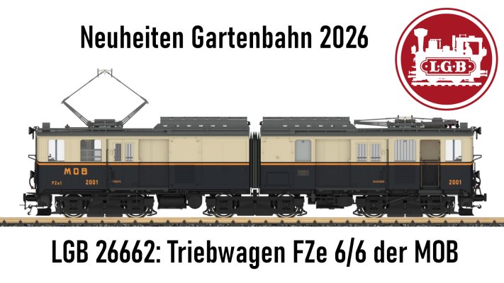 LGB Neuheiten 2026 - LGB Neuheiten 2026