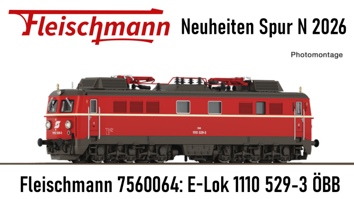 Fleischmann Neuheiten 2026 Spur N - Fleischmann Neuheiten 2026 Spur N