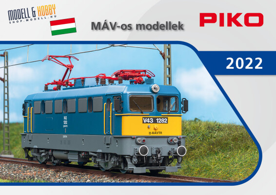 PIKO Modellbahn Highlights Ungarn 2022 - PIKO Modellbahn Highlights Ungarn 2022