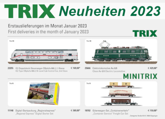 Trix + Minitrix Neuheiten Januar 2023 - Trix Neuheiten Erstauslieferungen Januar 2023