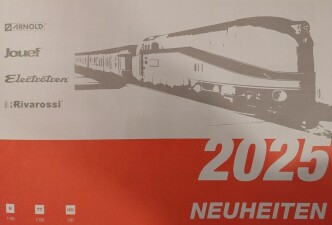 Arnold Jouef Electrotren Rivarossi Neuheitenkatalog 2025...