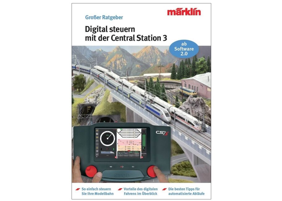 Märklin 03083 Modelleisenbahn Ratgeber "Digital-Steuerung mit der Märklin Central Station 3"
