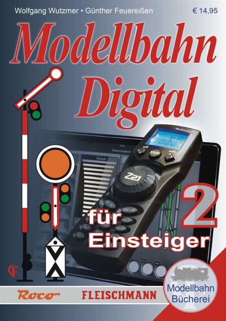 Roco 81396 Modellbahn-Handbuch: Modellbahn Digital für Einsteiger, Band 2