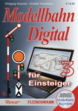Roco 81393 Modellbahn-Handbuch: Modellbahn Digital f&uuml;r Einsteiger, Band 3