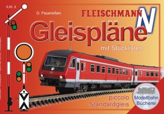 Fleischmann 81399 Gleisplanhandbuch f&uuml;r FLEISCHMANN N (Schotterbettgleise)