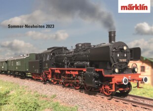 M&auml;rklin Sommer-Neuheitenkatalog 2023