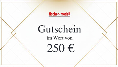 fischer-modell  250 EUR Gutschein