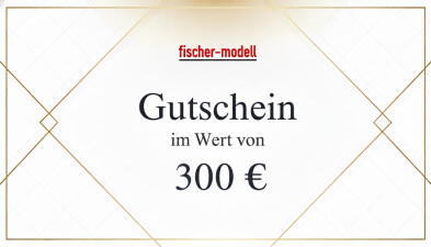 fischer-modell  300 EUR Gutschein