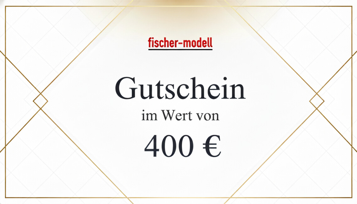 fischer-modell  400 EUR Gutschein