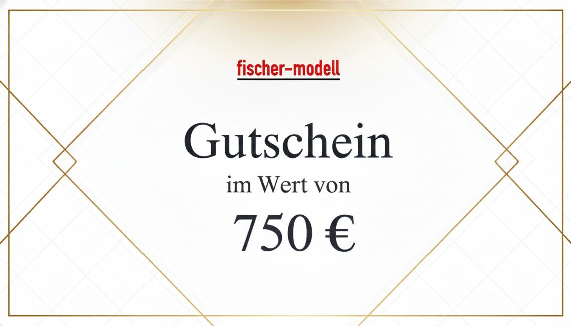 fischer-modell  750 EUR Gutschein
